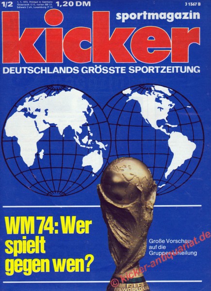 Kicker Sportmagazin Nr. 1, 1.1.1974 bis 7.1.1974