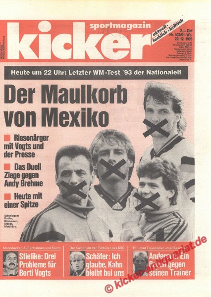 DER MAULKORB VON MEXICO (Kohler, Klinsmann, Möller, Matthäus)