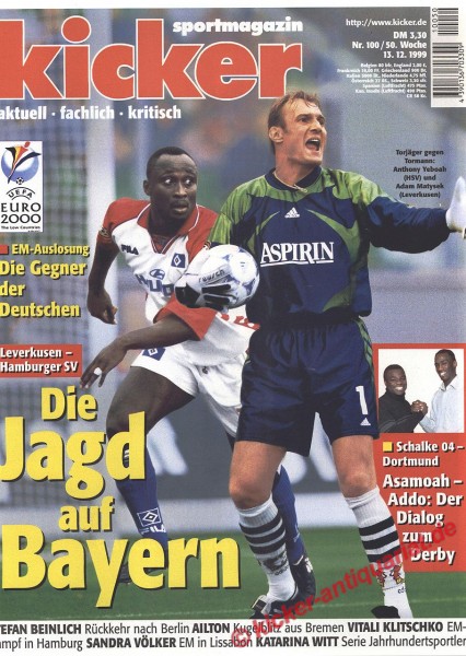 Kicker Sportmagazin Nr. 100, 13.12.1999 bis 19.12.1999