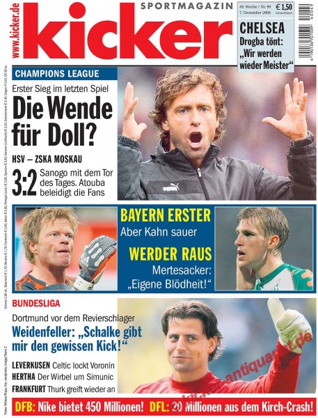 Kicker Sportmagazin Nr. 99, 7.12.2006 bis 13.12.2006