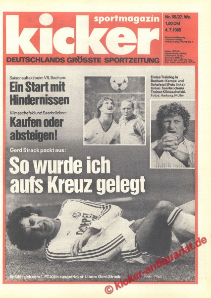 Kicker Sportmagazin Nr. 55, 4.7.1985 bis 10.7.1985