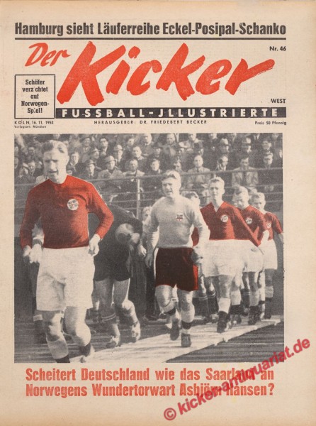 Kicker Nr. 46W, 16.11.1953 bis 22.11.1953