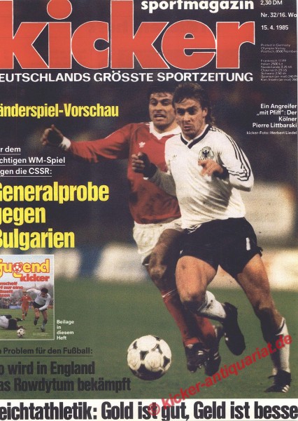 Kicker Sportmagazin Nr. 32, 15.4.1985 bis 21.4.1985