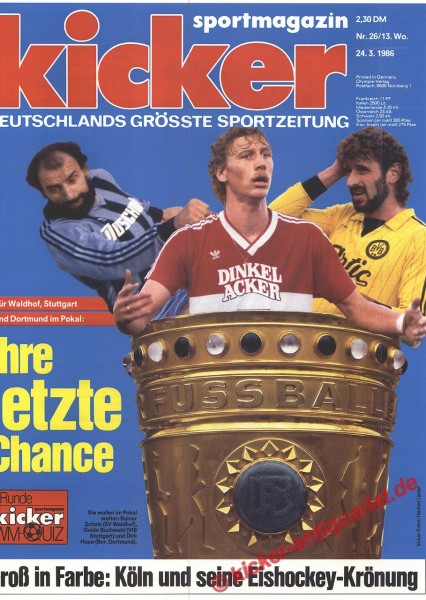 Kicker Sportmagazin Nr. 26, 24.3.1986 bis 30.3.1986