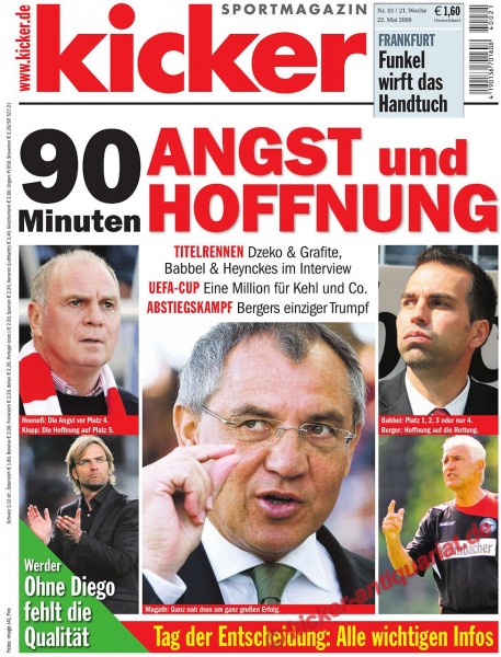 Kicker Sportmagazin Nr. 43, 21.5.2009 bis 27.5.2009