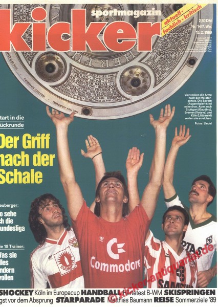 Kicker Schlagzeile: Start in die Rückrunde. Der Griff nach der Schale.