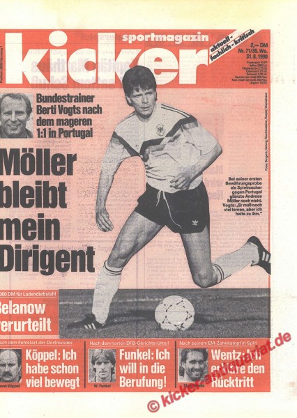 Kicker Schlagzeile: Bundestrainer Berti Vogts nach dem mageren 1:1 in Portugal. Möller bleibt mein Dirigent.