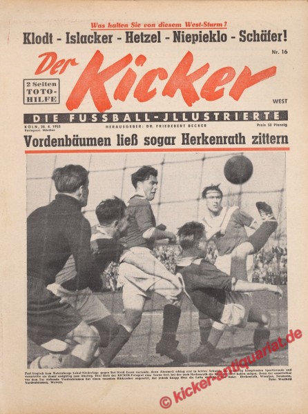 Kicker Nr. 16W, 20.4.1953 bis 26.4.1953