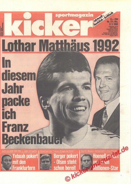 Lothar Matthäus 1992: In diesem Jahr packe ich Franz Beckenbauer!