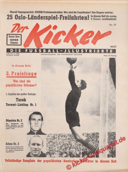Kicker Nr. 27W, 6.7.1953 bis 12.7.1953