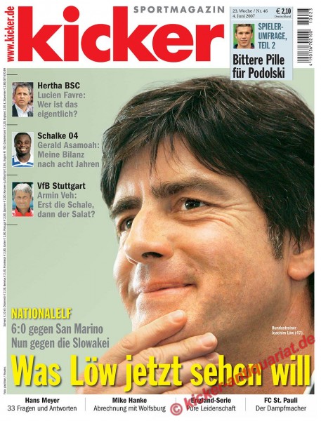 Kicker Sportmagazin Nr. 46, 4.6.2007 bis 10.6.2007