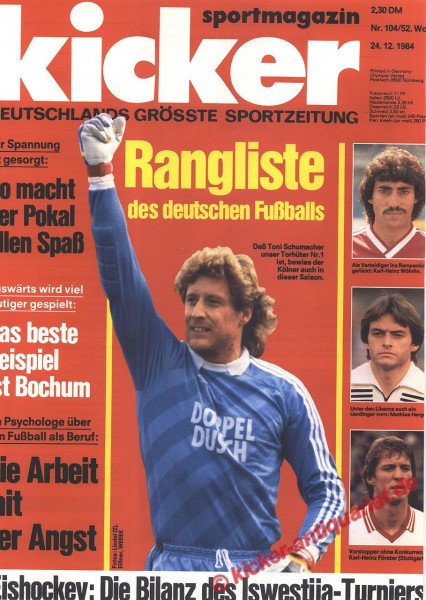  DIE RANGLISTE DES DEUTSCHEN FUßBALLS 1984: TONI SCHUMACHER (1FC Köln)