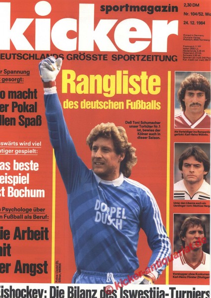 DIE RANGLISTE DES DEUTSCHEN FUßBALLS 1984: TONI SCHUMACHER (1. FC Köln), TRIKOT DOPPELDUSCH