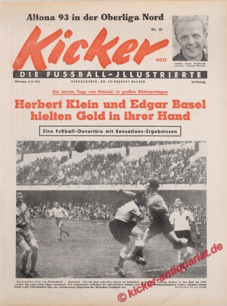 Kicker Nr. 31W, 4.8.1952 bis 10.8.1952