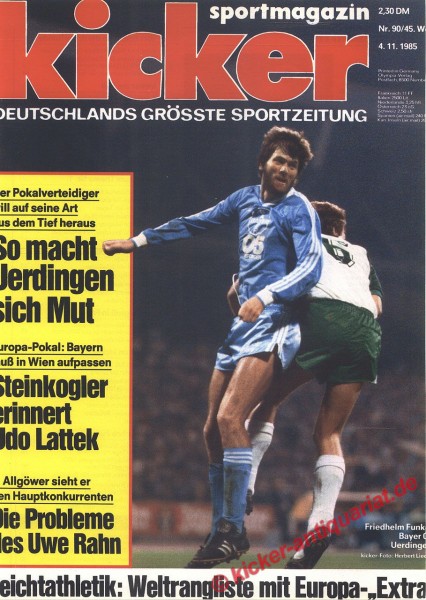 Kicker Sportmagazin Nr. 90, 4.11.1985 bis 10.11.1985