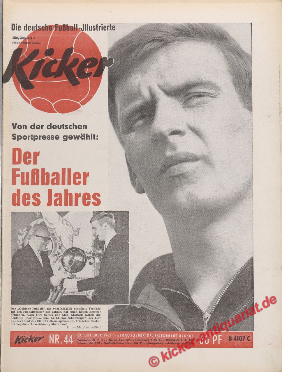 Kicker Nr. DER FUßBALLER DES JAHRES 1962: KARL HEINZ SCHNELLINGER