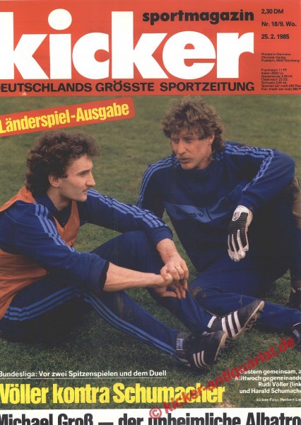 Kicker Sportmagazin Nr. 18, 25.2.1985 bis 3.3.1985