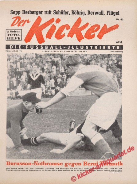 Kicker Nr. 43W, 27.10.1952 bis 2.11.1952