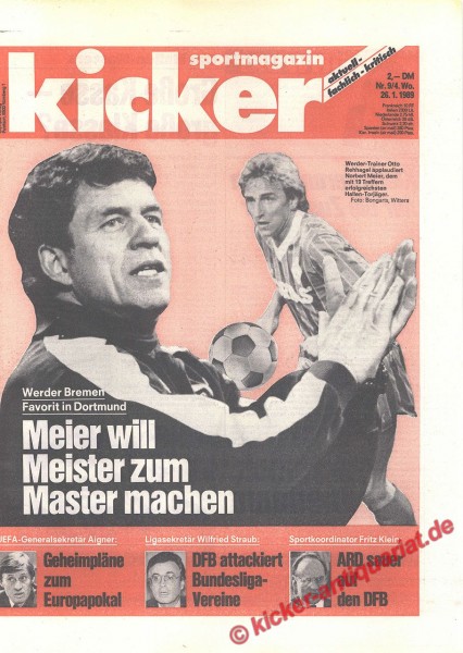 Kicker Schlagzeile: Werder Bremen Favorit in Dortmund. Meier will Meister zum Master machen.