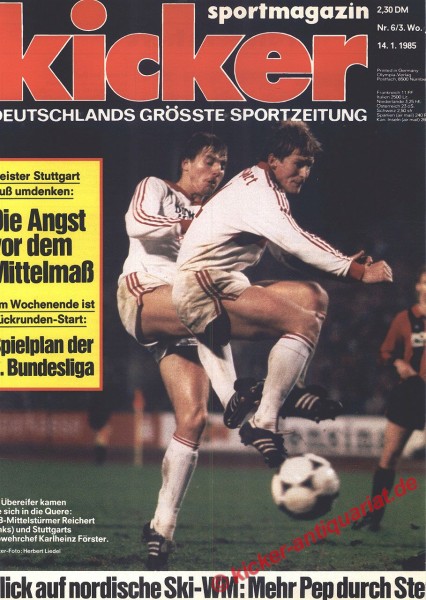 Kicker Sportmagazin Nr. 6, 14.1.1985 bis 20.1.1985