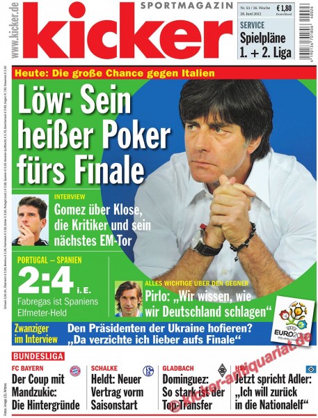 Kicker Sportmagazin Nr. 53, 28.6.2012 bis 4.7.2012