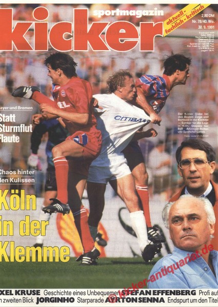 Kicker Schlagzeile: Chaos hinter den Kulissen. Köln in der Klemme. Kicker Titelbild: Claus-Peter Giske (1.FC Köln), Christian Ziege und Thomas Berthold (Bayern München), Dietmar Artzinger-Bolten und Udo Lattek (1.FC Köln) 