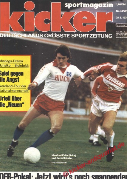 Kicker: Manfred Kaltz, Kicker Bernd Förster