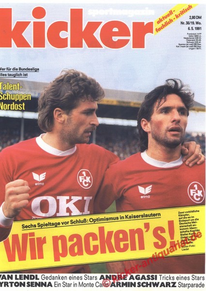 Kicker Schlagzeile: Sechs Spieltage vor Schluß: Optimismus in Kaiserslautern. Wir pecken´s!