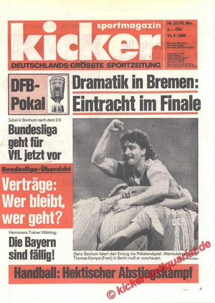 Kicker Sportmagazin Nr. 31, 14.4.1988 bis 20.4.1988