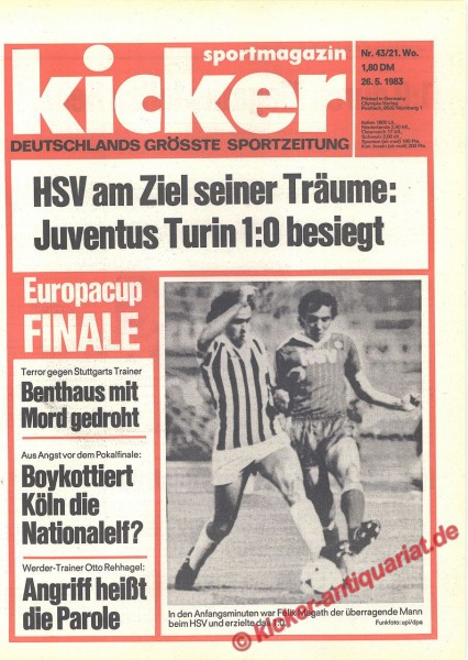 EUROPACUP FINALE 1983 HSV JUVENTUS TURIN Kicker Titelbild: In den Anfangsminuten war Felix Magath der überragende Mann beim HSV und erzielte das 1:0
