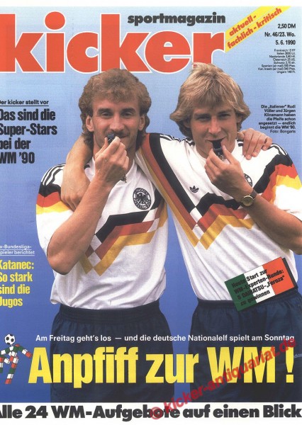 Kicker Schlagzeile: Am Freitag geht´s los - und die deutsche Nationalelf spielt am Sonntag. Anpfiff zur WM !