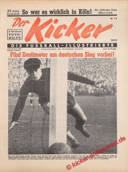 Kicker Nr. 12W, 23.3.1953 bis 29.3.1953