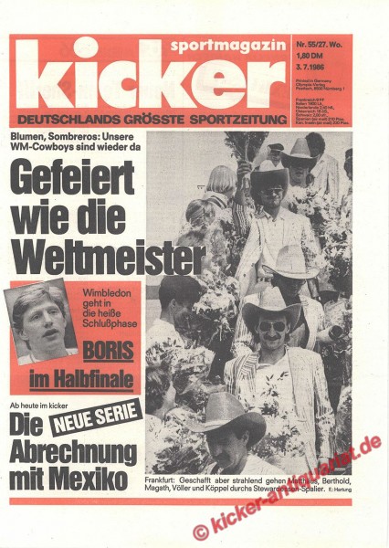 Kicker Sportmagazin Nr. 55, 3.7.1986 bis 9.7.1986