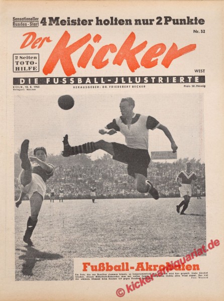 Kicker Nr. 32W, 10.8.1953 bis 16.8.1953