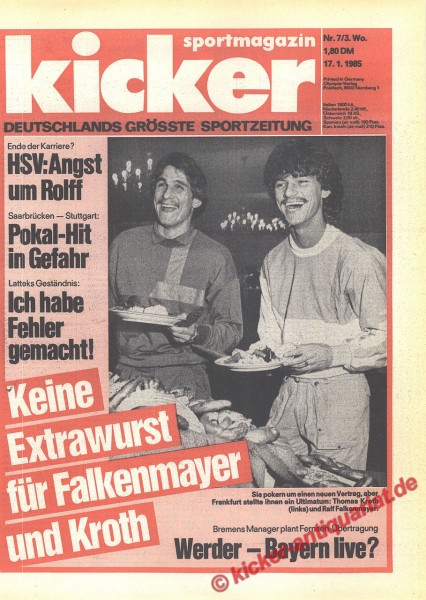 Kicker Sportmagazin Nr. 7, 17.1.1985 bis 23.1.1985