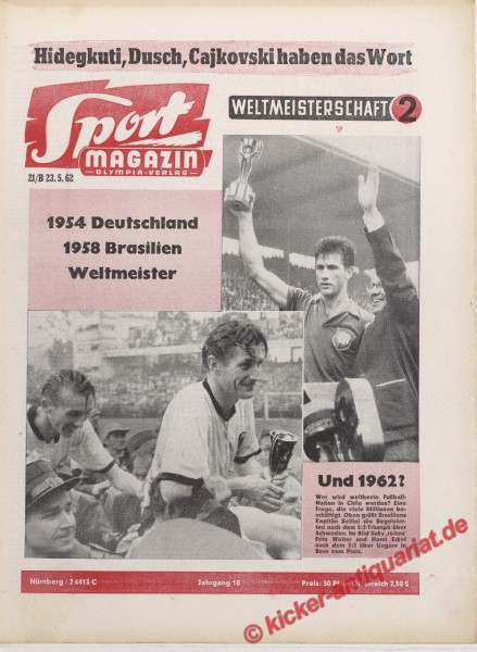 Und 1962 wieder Weltmeister? Fritz Walter und Horst Eckel.