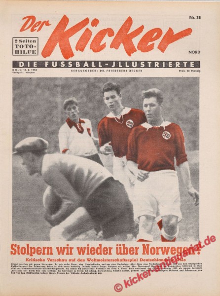 Kicker Nr. 33W, 17.8.1953 bis 23.8.1953