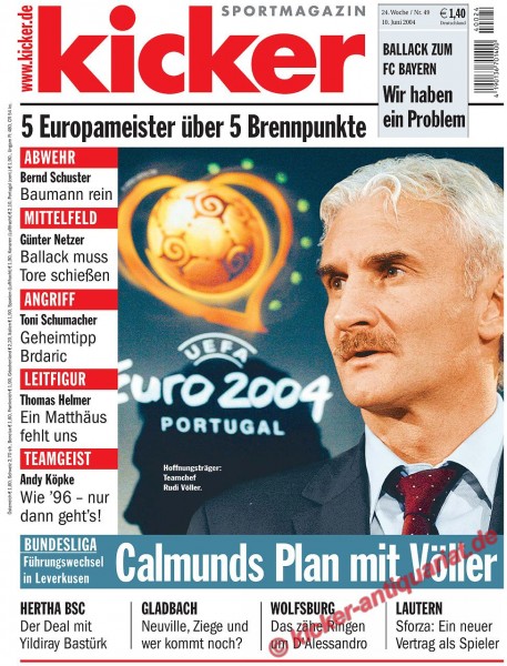 Kicker Sportmagazin Nr. 49, 10.6.2004 bis 16.6.2004