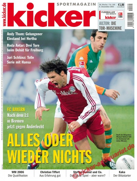 Kicker Sportmagazin Nr. 100, 8.12.2003 bis 14.12.2003