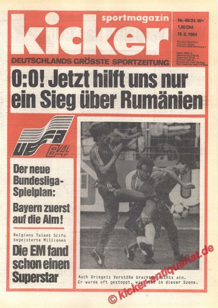 Kicker Sportmagazin Nr. 49, 15.6.1984 bis 21.6.1984