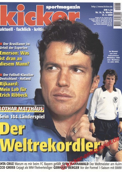 Kicker Sportmagazin Zeitung – 21. Februar 2000 : Lothar Matthäus und sein 144. Länderspiel