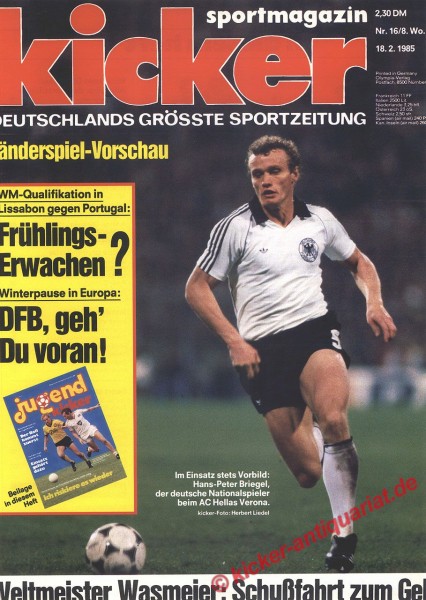 Kicker Sportmagazin Nr. 16, 18.2.1985 bis 24.2.1985