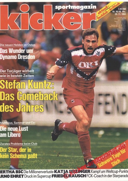 Kicker Sportmagazin Nr. 96, 29.11.1993 bis 5.12.1993