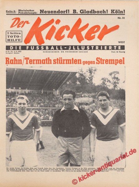 Kicker Nr. 31W, 3.8.1953 bis 9.8.1953